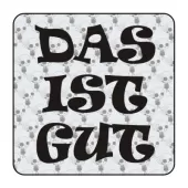 Sticker Das Ist Gut 2
