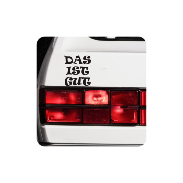 Sticker Das Ist Gut