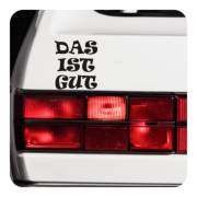Sticker Das Ist Gut