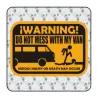 DON T MESS WITH MY VAN Aufkleber