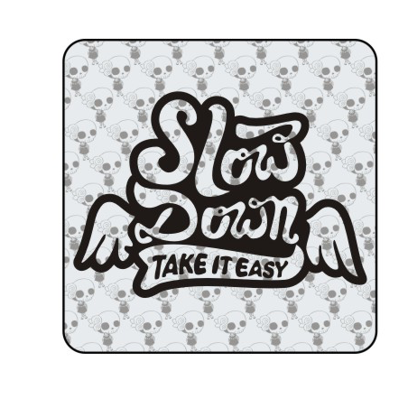 Pegatina SLOW DOWN