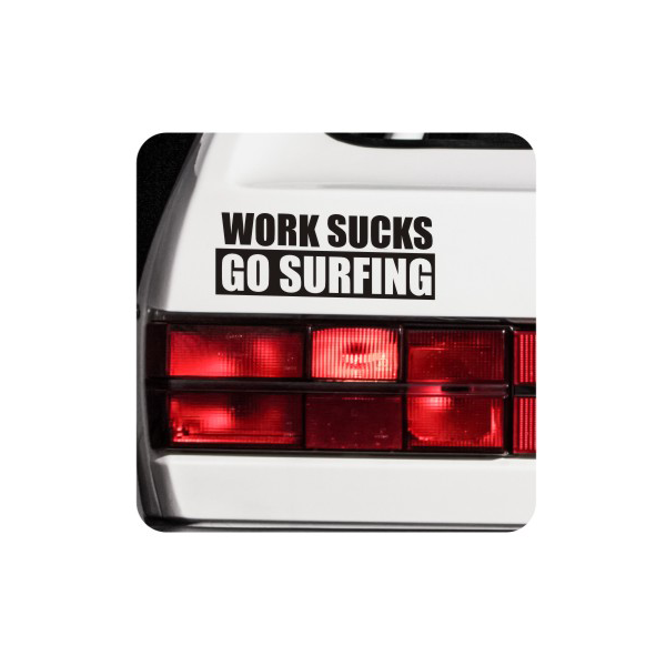 Pegatina WORK SUCKS GO SURFIN. Pegatinas surferas.