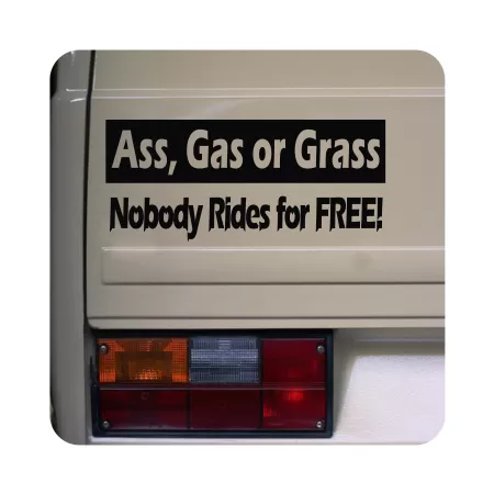 ASS GAS OR GRASS Aufkleber