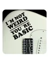 Autocollant I am not weird your are basic