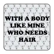 WHO NEEDS HAIR Aufkleber