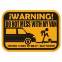 Adesivo don t mess with my van