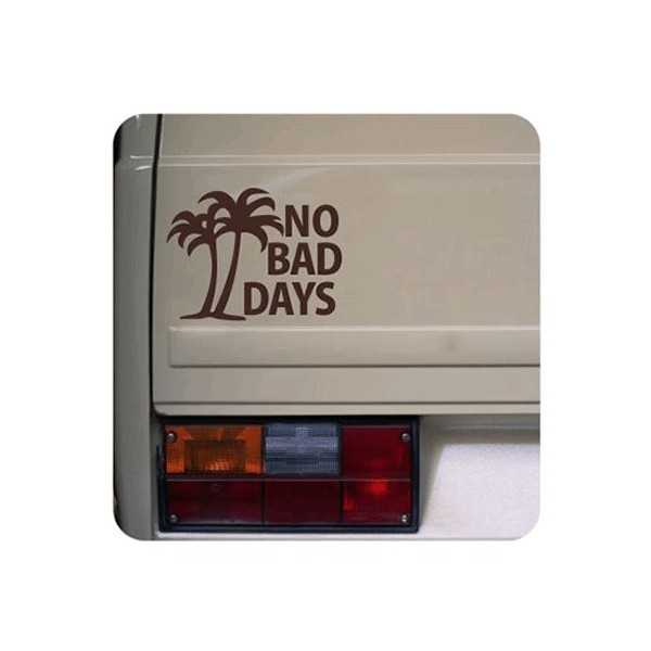 No Bad Days Aufkleber
