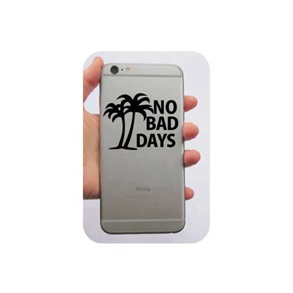 No Bad Days Aufkleber