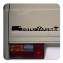 One Life Live It - vw T2 Aufkleber