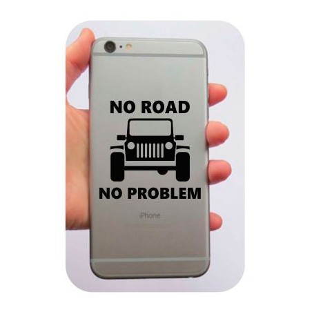 Pegatina No Road No Problem - Jeep. Vinilo de alta calidad, soporta perfectamente la intemperie, apto incluso para náutica. Péga