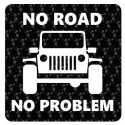 Autocollant No Road No Problem - Jeep