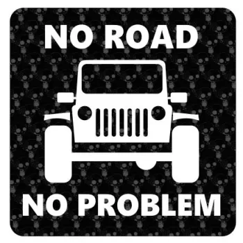 No Road No Problem - Jeep Sticker