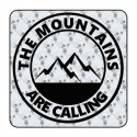 The Mountains Are Calling Aufkleber