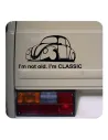 Autocollant I'm Not Old - I'm Classic