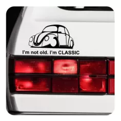 I'm Not Old - I'm Classic Sticker