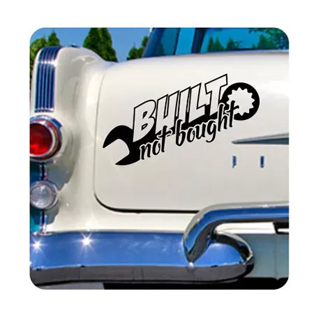 Built Not Bought Sticker