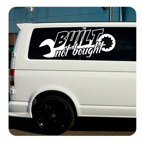 Built Not Bought Aufkleber