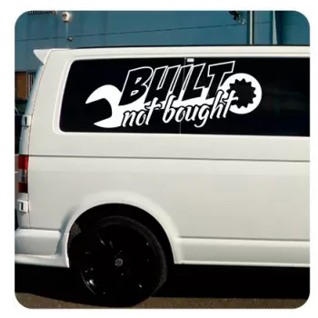 Built Not Bought Sticker