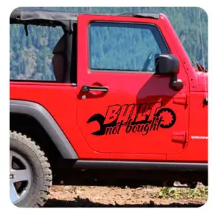 Built Not Bought Sticker