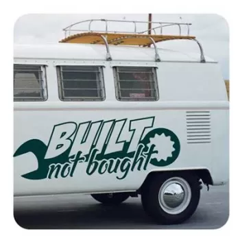 Built Not Bought Sticker