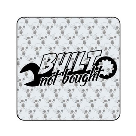 Built Not Bought Aufkleber