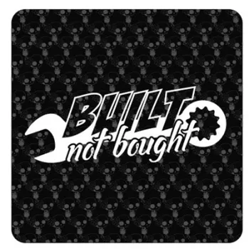 Built Not Bought Sticker