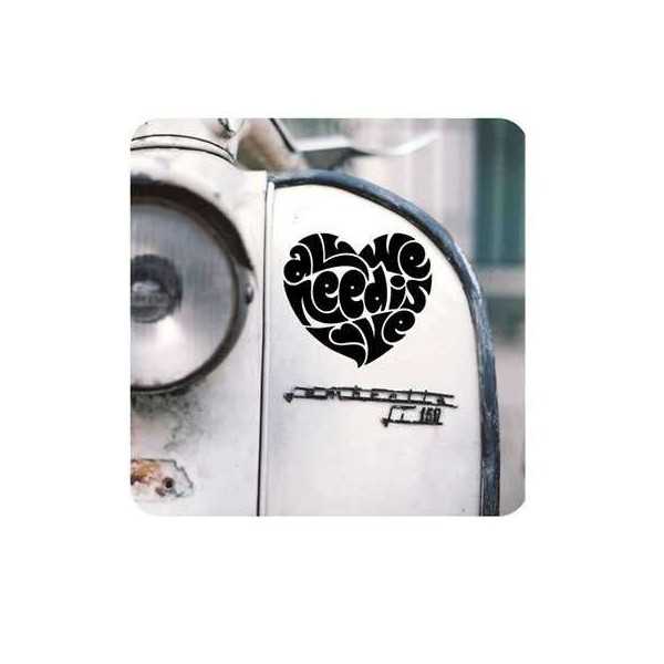 ALL WE NEED IS LOVE Sticker