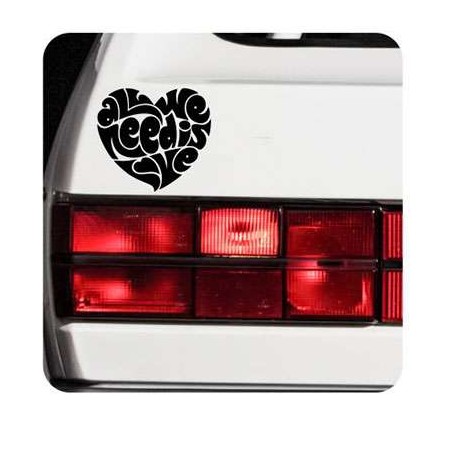 Autocollant ALL WE NEED IS LOVE