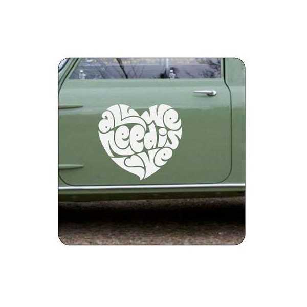 ALL WE NEED IS LOVE Aufkleber