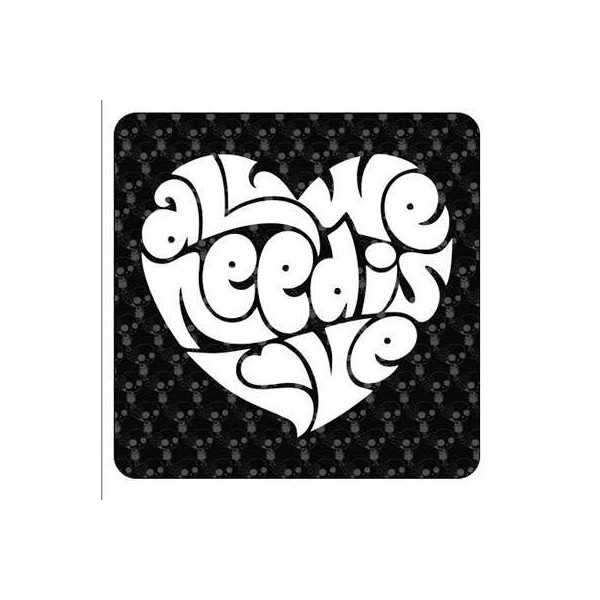 ALL WE NEED IS LOVE Aufkleber