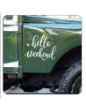 HELLO WEEKEND Aufkleber