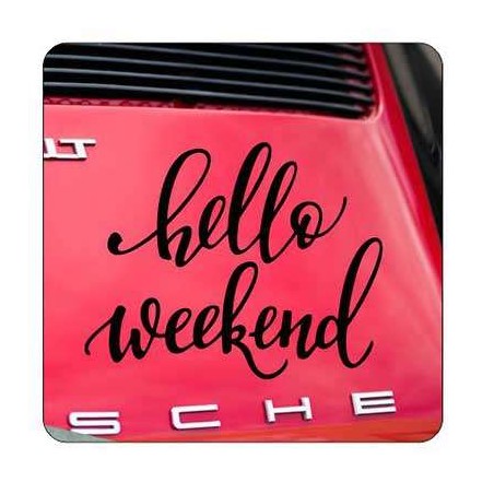HELLO WEEKEND Aufkleber