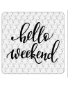 HELLO WEEKEND Aufkleber