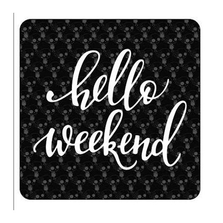HELLO WEEKEND Aufkleber