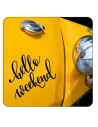 HELLO WEEKEND Aufkleber