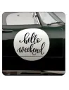 HELLO WEEKEND Aufkleber
